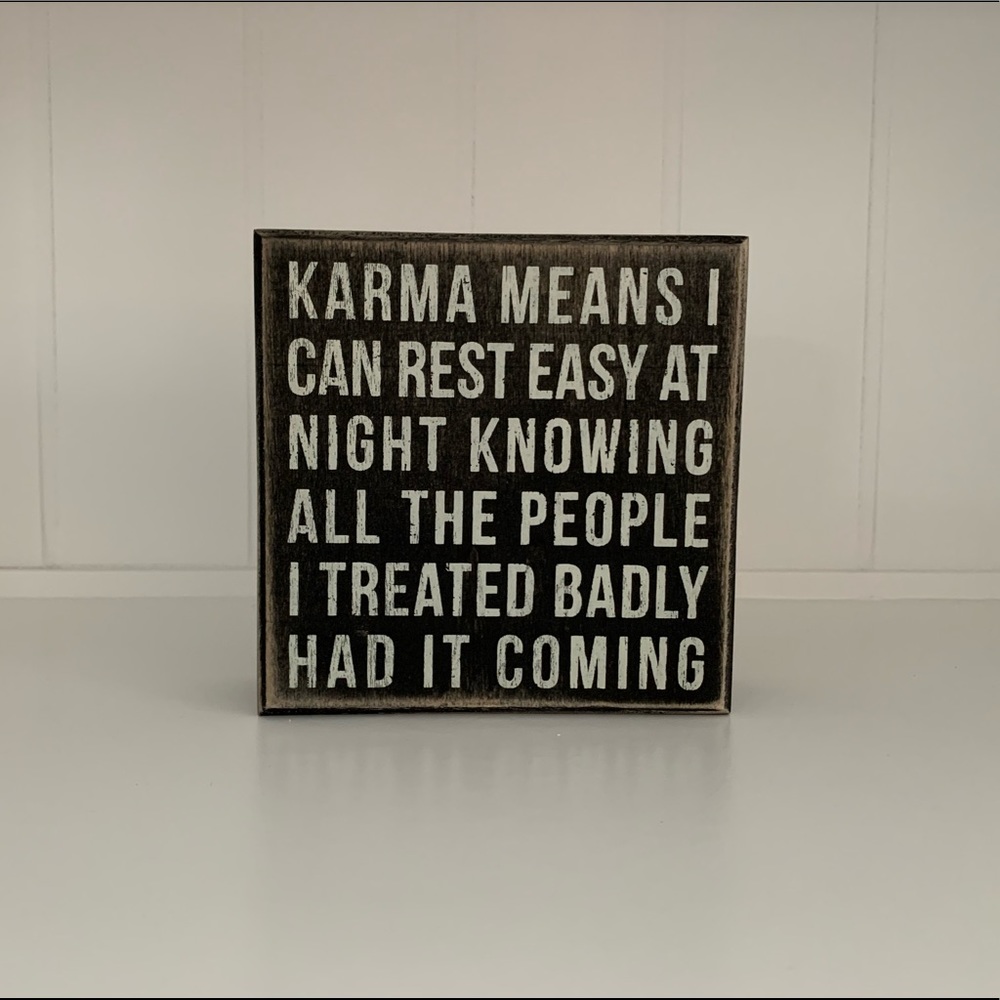 Wood sign:: Karma